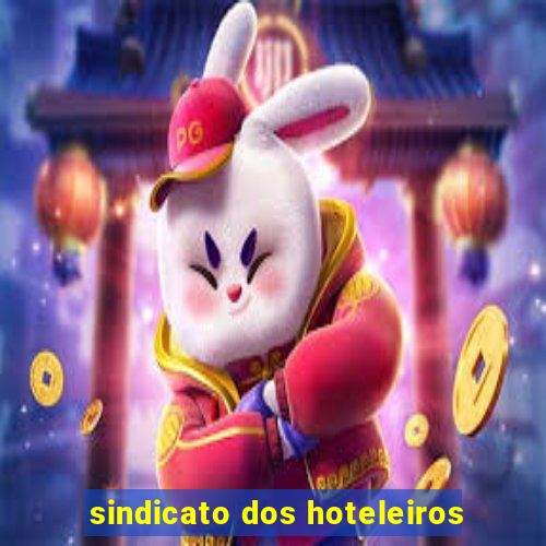 sindicato dos hoteleiros